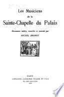 Les musiciens de la Sainte-Chapelle du Palais