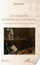 Livre Les musiciens, la maladie et la médecine