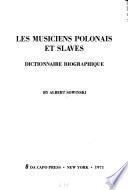 Les Musiciens Polonais Et Slaves