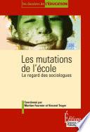 Les Mutations de l'école