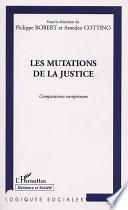 Les mutations de la justice