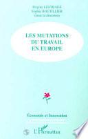 Les mutations du travail en Europe