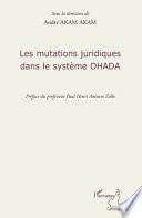 Les mutations juridiques dans le système OHADA