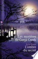 Les mystères de Conja Creek - L'ombre du secret (Harlequin Black Rose)