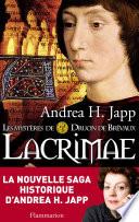 Les mystères de Druon de Brévaux (Tome 2) - Lacrimae