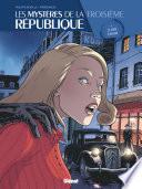 Les Mystères de la 3e République -