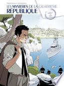 Les Mystères de la 4e République - Tome 02