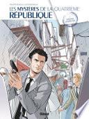 Les Mystères de la 4e République - Tome 05