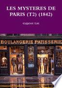 LES MYSTERES DE PARIS (T2) (1842)