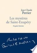 Les mystères de Saint-Exupéry