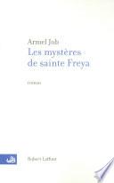 Les mystères de sainte Freya