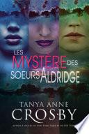 Les Mystères des sœurs Aldridge