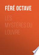 Les Mystères du Louvre