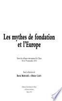 Les mythes de fondation et l'Europe