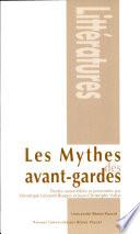 Les mythes des avant-gardes