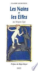 Les Nains et les elfes au Moyen Âge