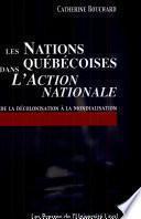 Les nations québécoises dans l'Action nationale