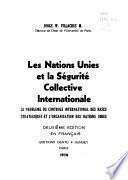 Les Nations Unies et la ségurité [sic] collective internationale