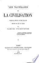 Les naufragés de la civilisation