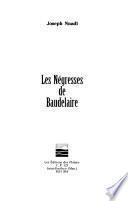Les négresses de Baudelaire