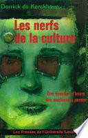 Les Nerfs de la culture