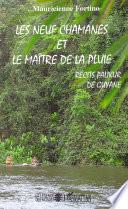 Les neuf chamanes et le maître de la pluie