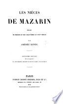 Les Nièces de Mazarin. Études de mœurs et de caractères au dix-septième siècle