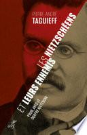 Les nietzschéens et leurs ennemis