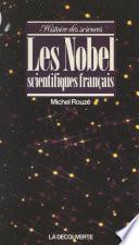 Les Nobel scientifiques français