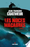 Les Noces macabres