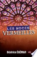 Les noces vermeilles