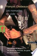 Les nomades du vide