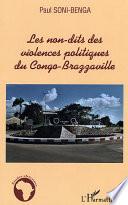 Les non-dits des violences politiques du Congo-Brazzaville