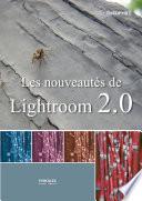 Les nouveautés de Lightroom 2.0