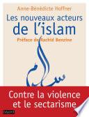 Les nouveaux acteurs de l'islam
