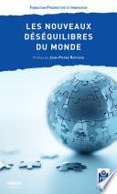 Les nouveaux déséquilibres du monde
