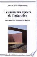 Les nouveaux espaces de l'intégration