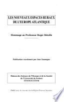 Les nouveaux espaces ruraux de l'Europe atlantique