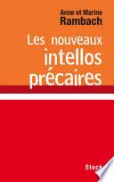 Les nouveaux intellos précaires