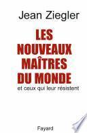 Les Nouveaux maîtres du monde