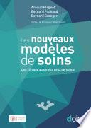 Les nouveaux modèles de soins