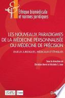 Les nouveaux paradigmes de la médecine personnalisée ou médecine de précision
