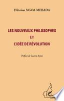 Les nouveaux philosophes et l'idée de révolution