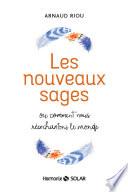 Les nouveaux sages