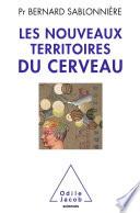 Les Nouveaux territoires du cerveau