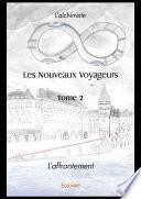Les Nouveaux Voyageurs - Tome 2