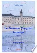 Les Nouveaux Voyageurs - Tome I