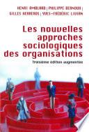 Les Nouvelles approches sociologiques des organisations