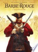 Les Nouvelles Aventures de Barbe-Rouge - Tome 2 - Les Chiens de mer
