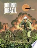 Les Nouvelles aventures de Bruno Brazil - tome 2 - Black Program Tome 2